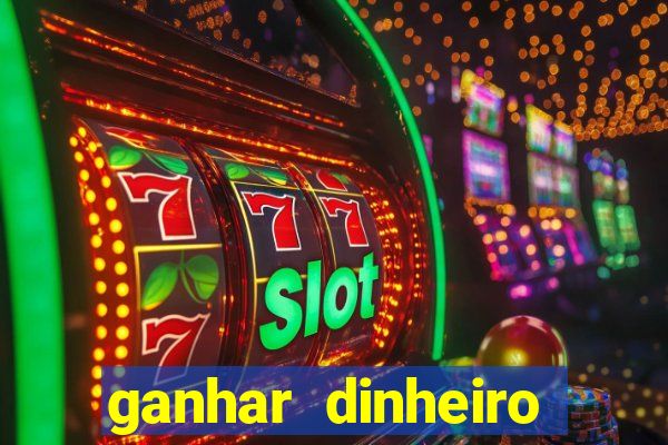 ganhar dinheiro jogando dama